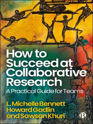 cover image of How to Succeed at Collaborative Research